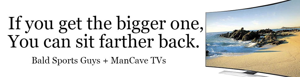 Bald Sports Guys Mancave TVs